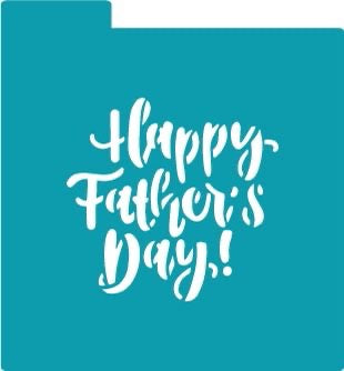 Stencil - Happy fathers day